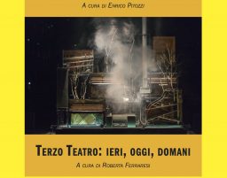 CT#27 – TEATRI DEL SUONO | TERZO TEATRO: IERI, OGGI, DOMANI